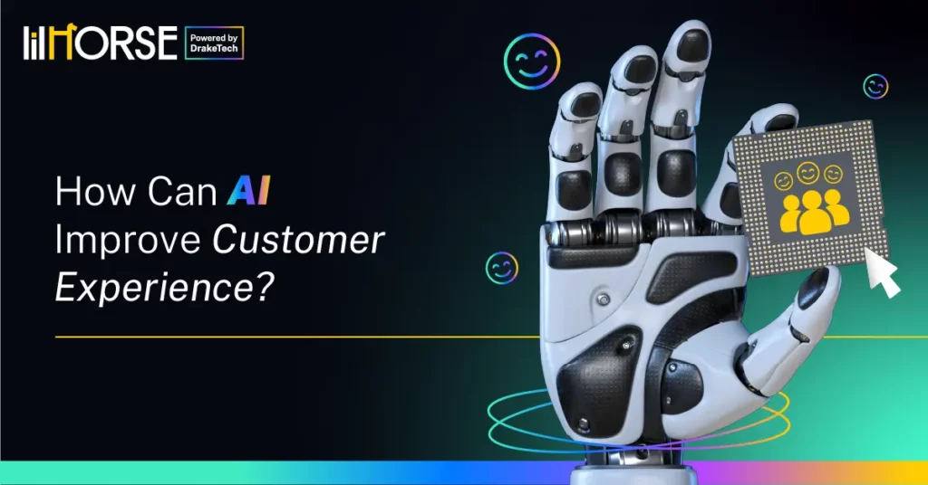 Graphic image with the phrase How can AI Improve Customer Experience?